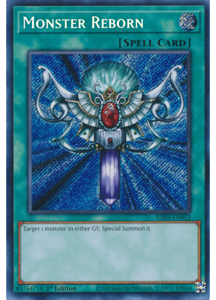 Monster Reborn (Secret Rare 1st Edition)
