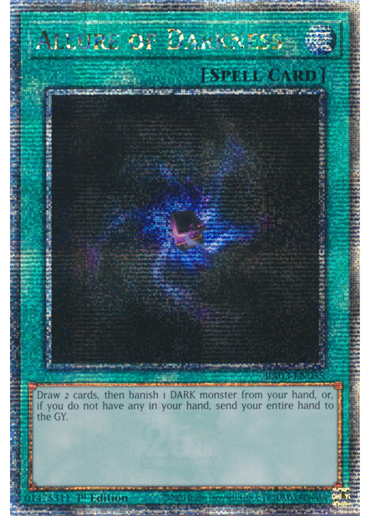 Allure of Darkness (Quarter Century Secret Rare 1st Edition)