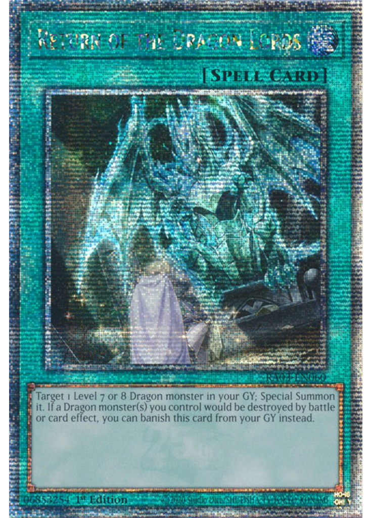 Return of the Dragon Lords (Quarter Century Secret Rare 1st Edition)