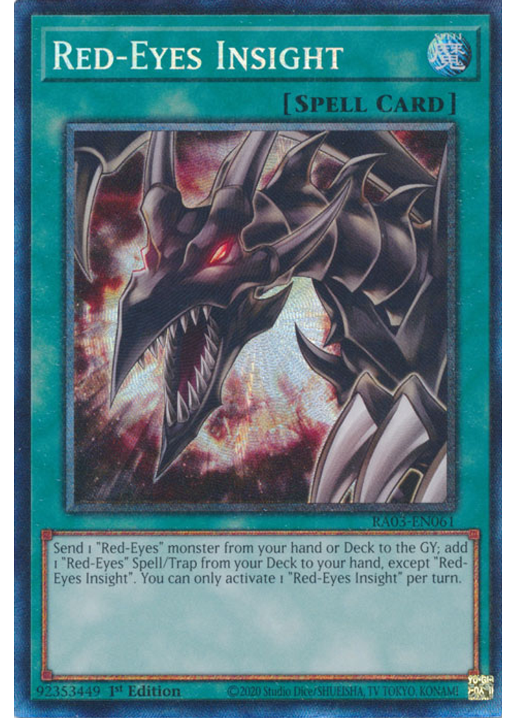 Red-Eyes Insight (Collectors Rare 1st Edition)