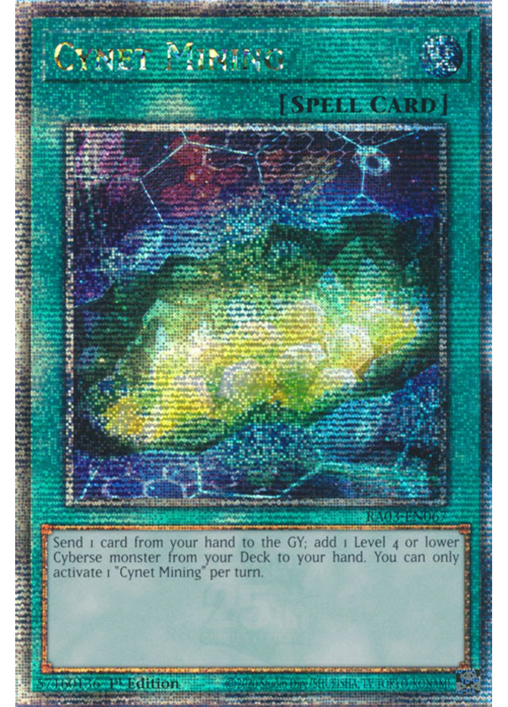 Cynet Mining (Quarter Century Secret Rare 1st Edition)