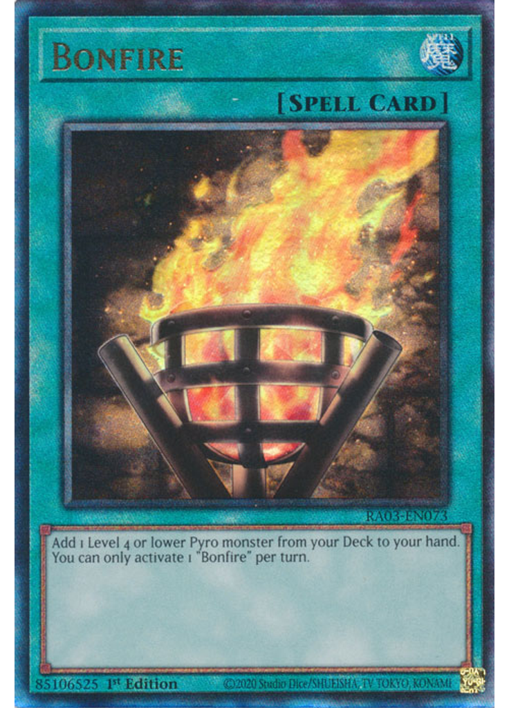 Bonfire (Ultimate Rare 1st Edition)