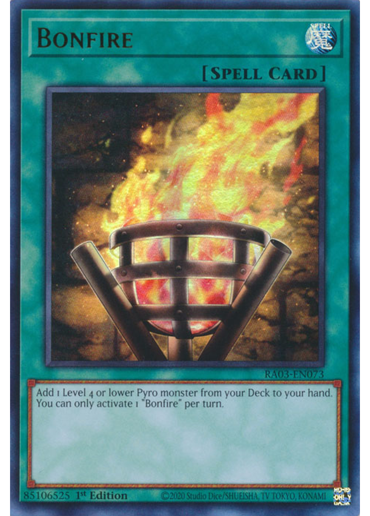Bonfire (Ultra Rare 1st Edition)
