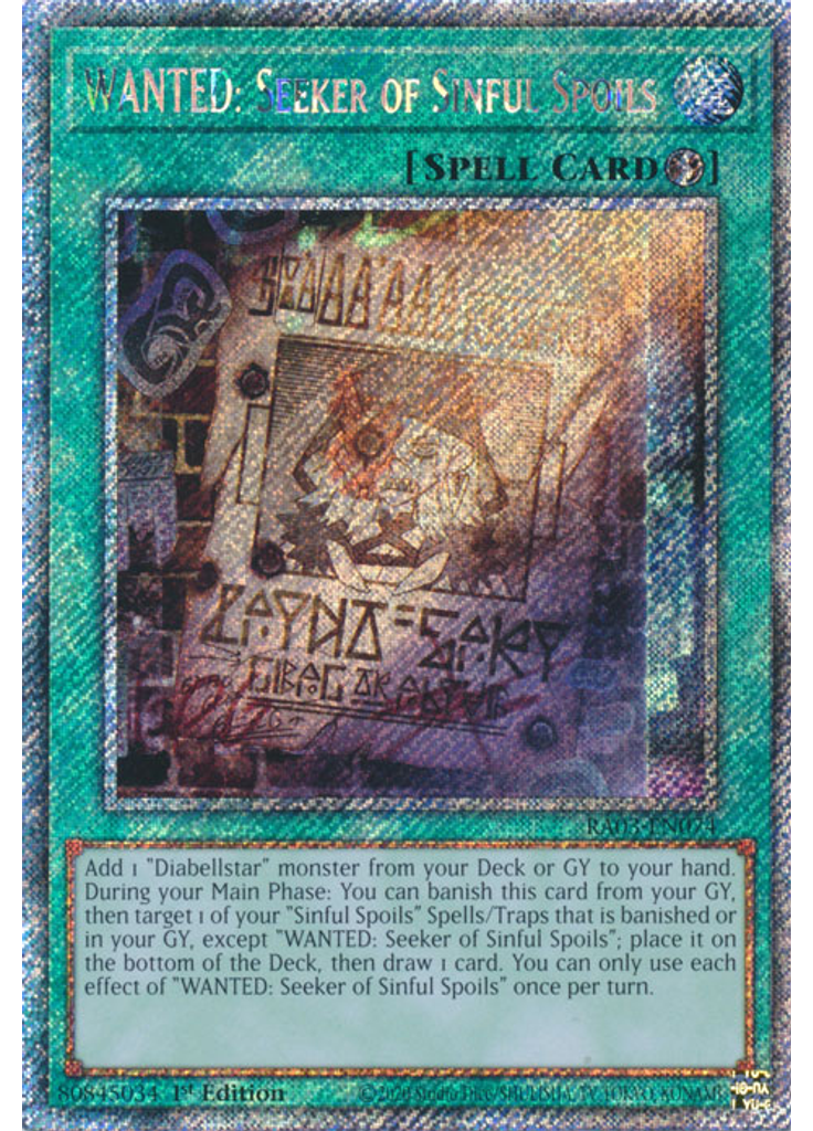 WANTED: Seeker of Sinful Spoils (Platinum Secret Rare 1st Edition)