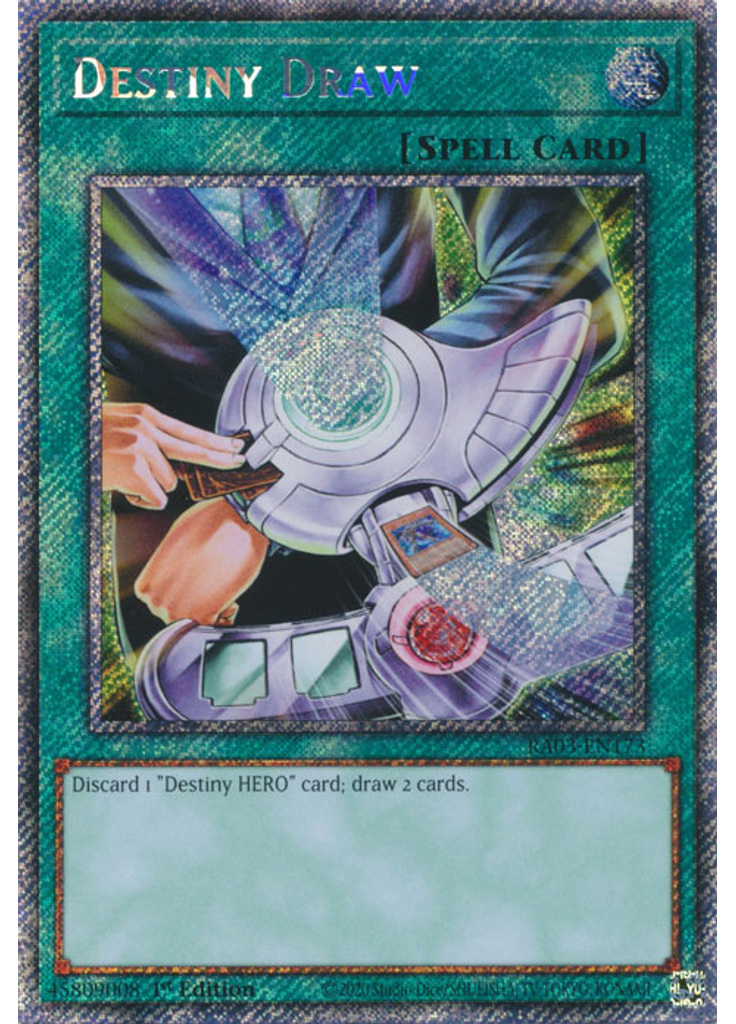 Destiny Draw (Platinum Secret Rare 1st Edition)