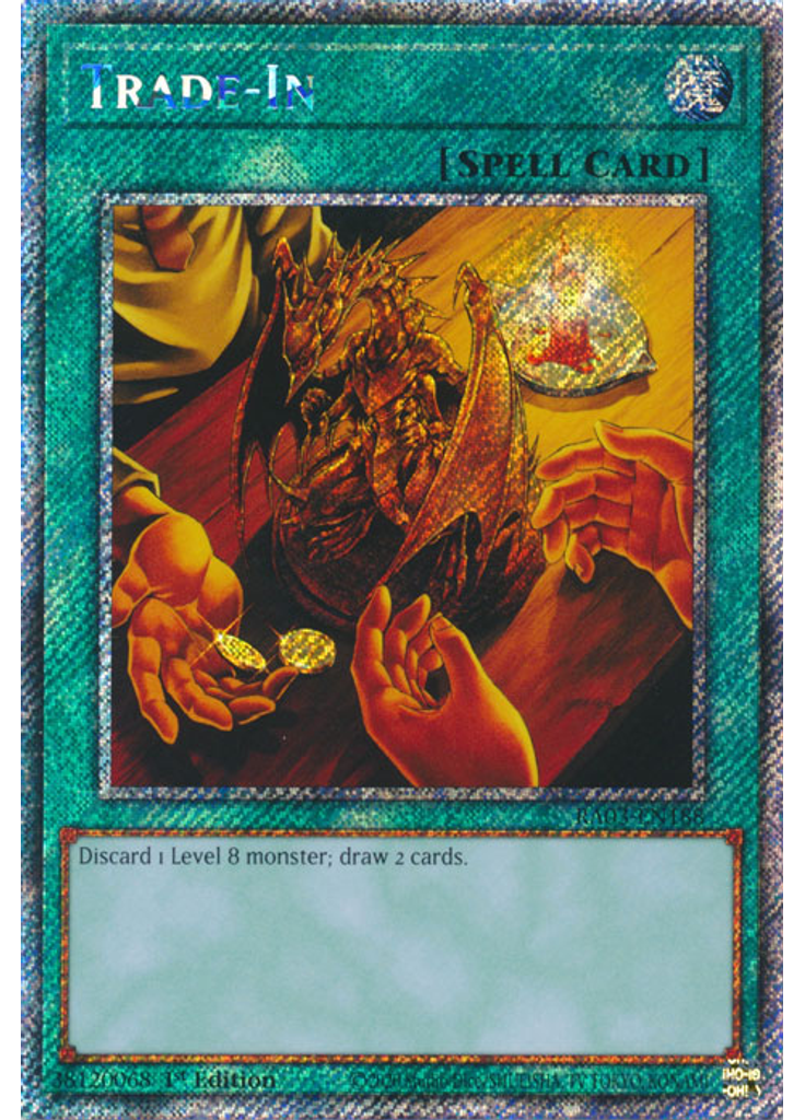 Trade-In (Platinum Secret Rare 1st Edition)