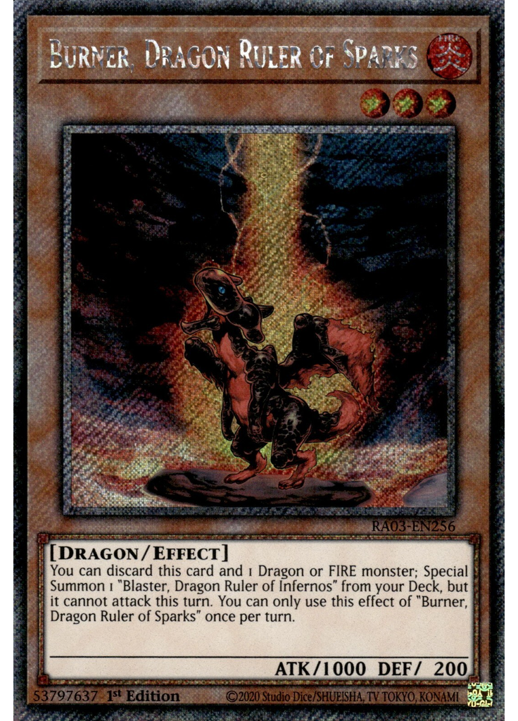Burner, Dragon Ruler of Sparks (Platinum Secret Rare 1st Edition)