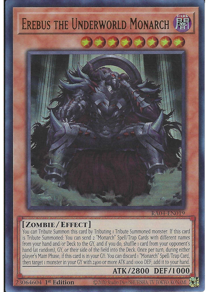 Erebus the Underworld Monarch (Ultra Rare 1st Edition)