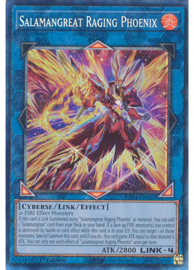 Salamangreat Raging Phoenix (Collectors Rare 1st Edition)