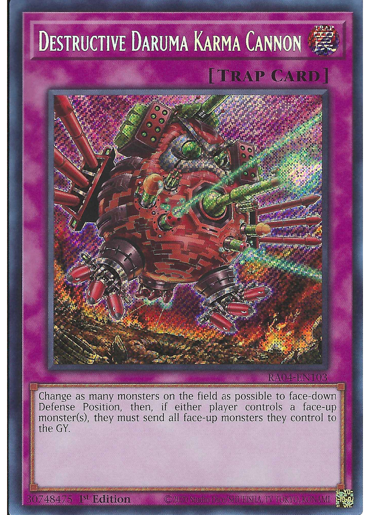 Destructive Daruma Karma Cannon (Secret Rare 1st Edition)
