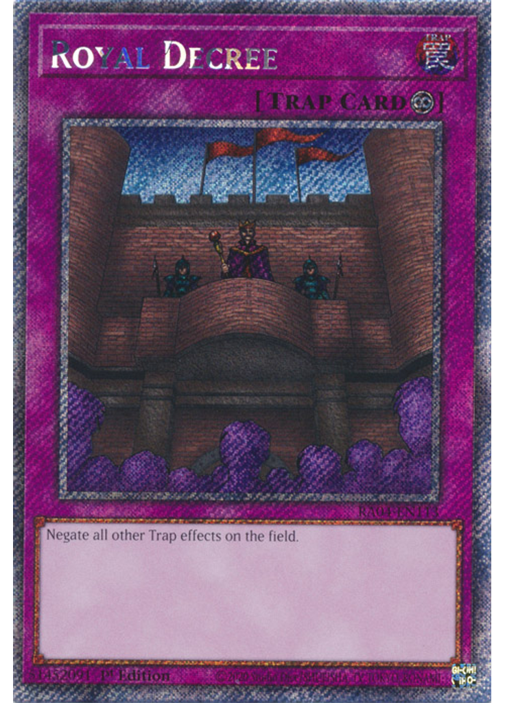 Royal Decree (Platinum Secret Rare 1st Edition)