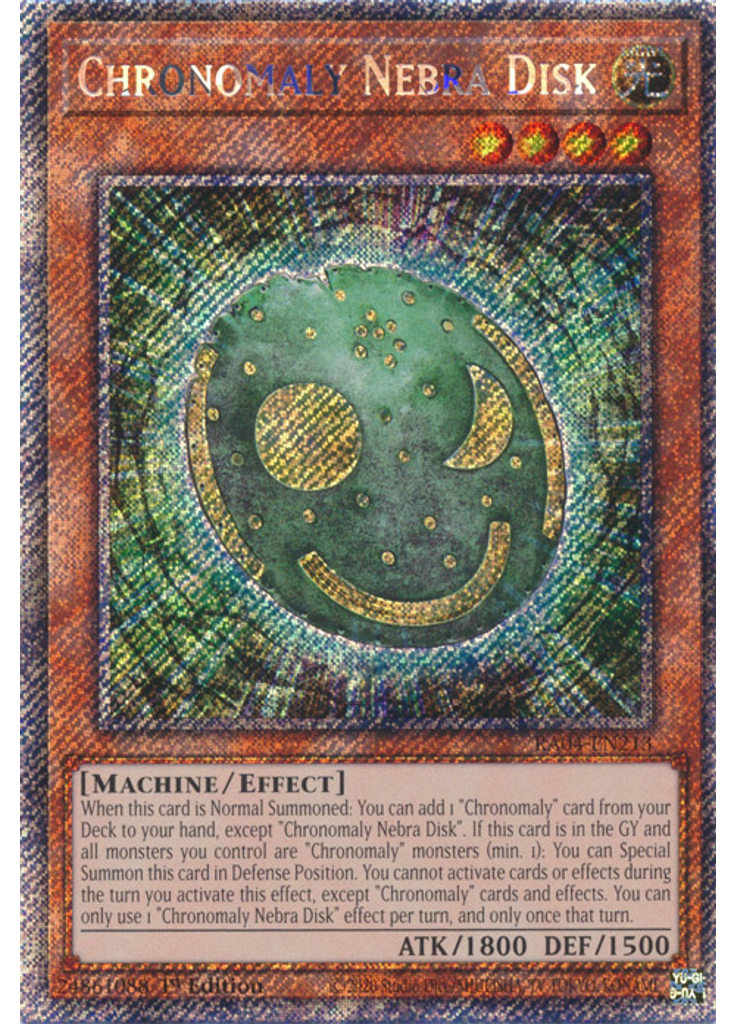Chronomaly Nebra Disk (Platinum Secret Rare 1st Edition)