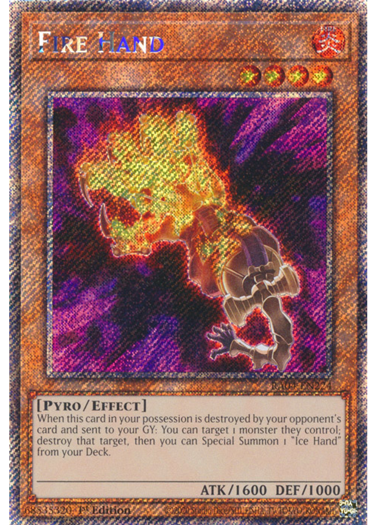 Fire Hand (Platinum Secret Rare 1st Edition)