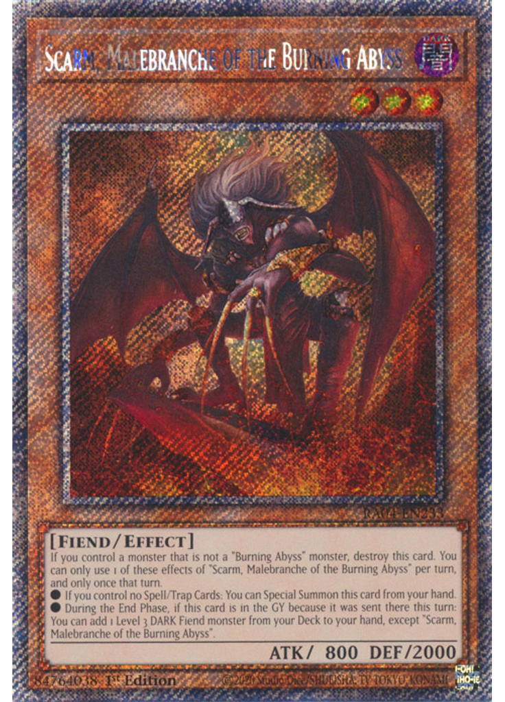 Scarm, Malebranche of the Burning Abyss (Platinum Secret Rare 1st Edition)