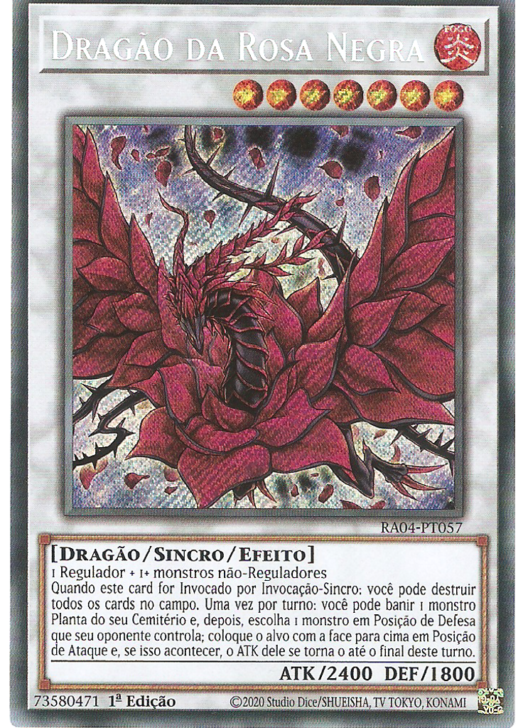 Dragão da Rosa Negra (Secret Rare 1st Edition)