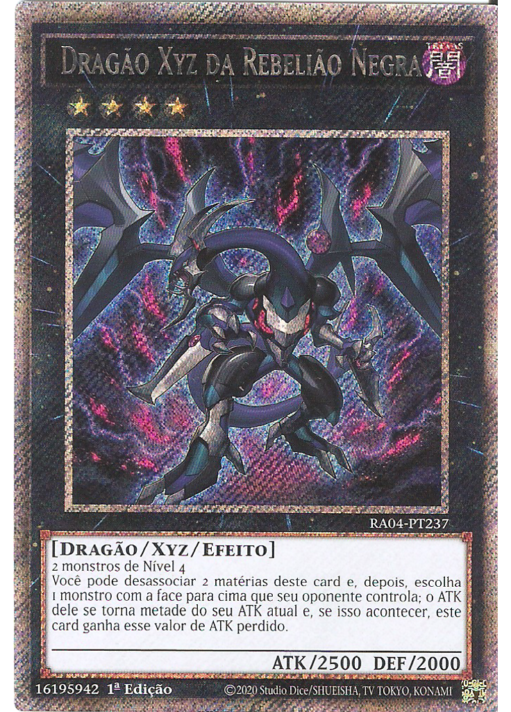 Dragão Xyz da Rebelião Negra (Platinum Secret Rare 1st Edition)