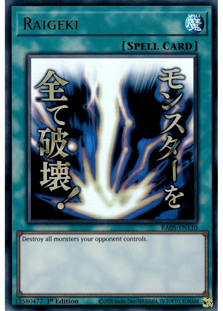 Raigeki (Ultra Rare 1st Edition Alternate Art)