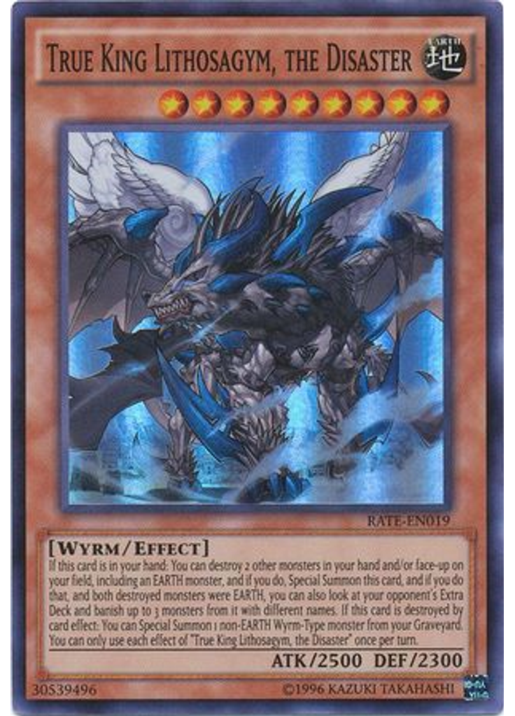 True King Lithosagym, the Disaster (Super Rare Unlimited)