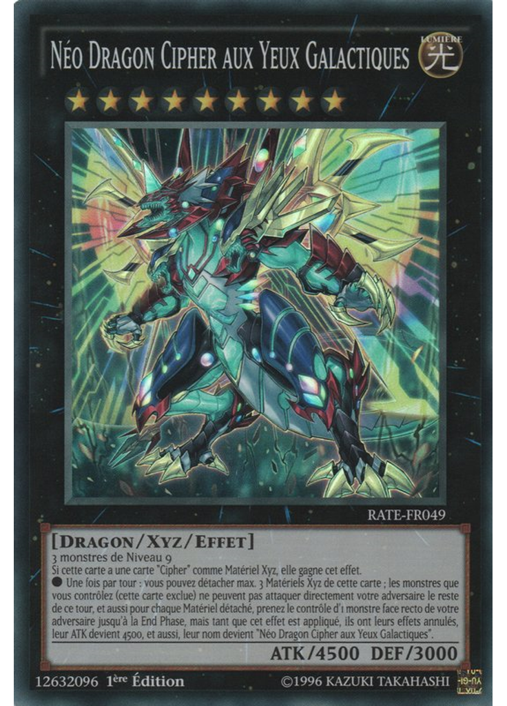 Néo Dragon Cipher aux Yeux Galactiques