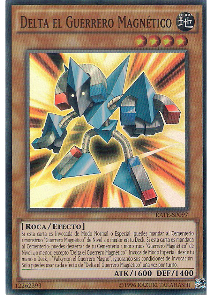 Delta el Guerrero Magnético (Super Rare Unlimited)