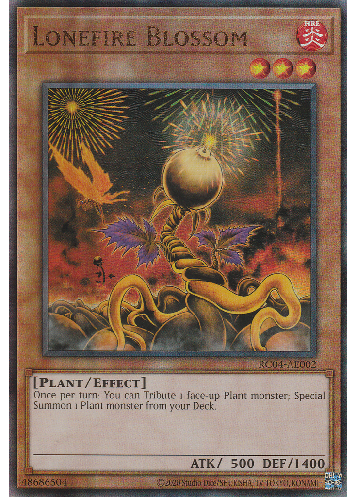 Lonefire Blossom (Ultimate Rare Unlimited)