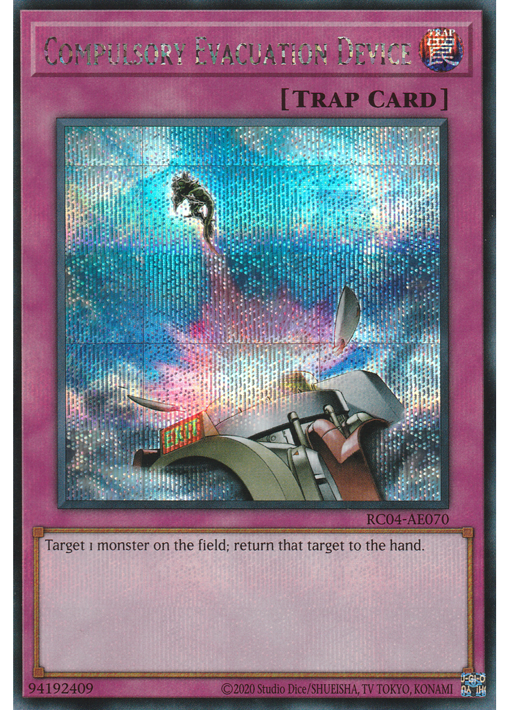 Compulsory Evacuation Device (Secret Rare Unlimited)