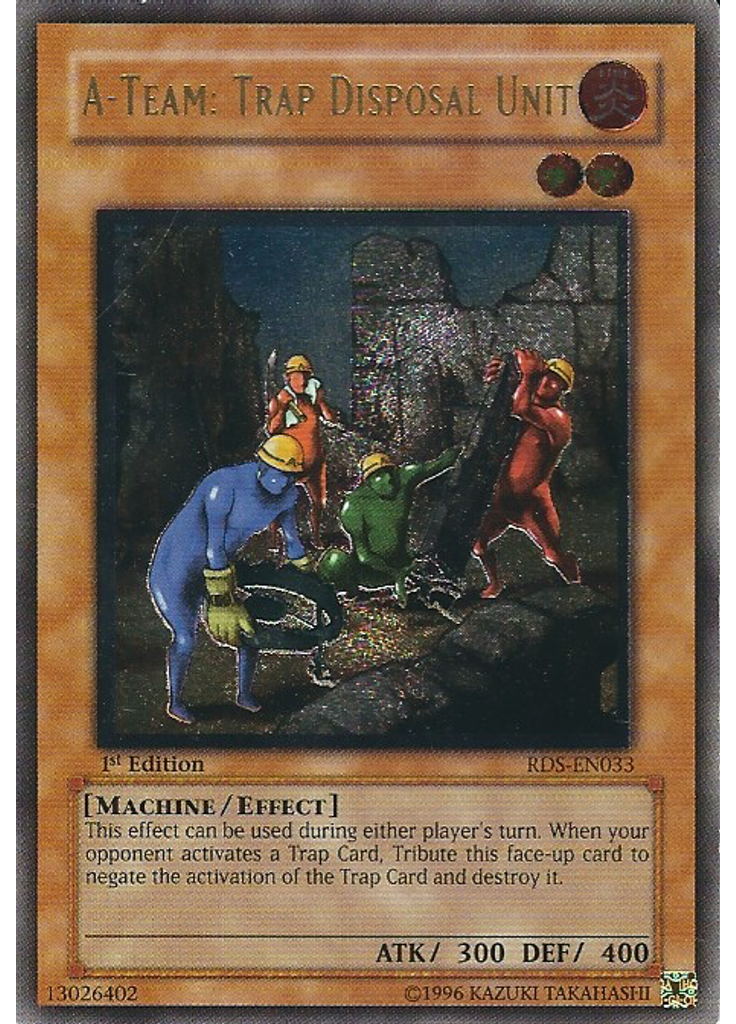 A-Team: Trap Disposal Unit (Ultimate Rare 1st Edition)