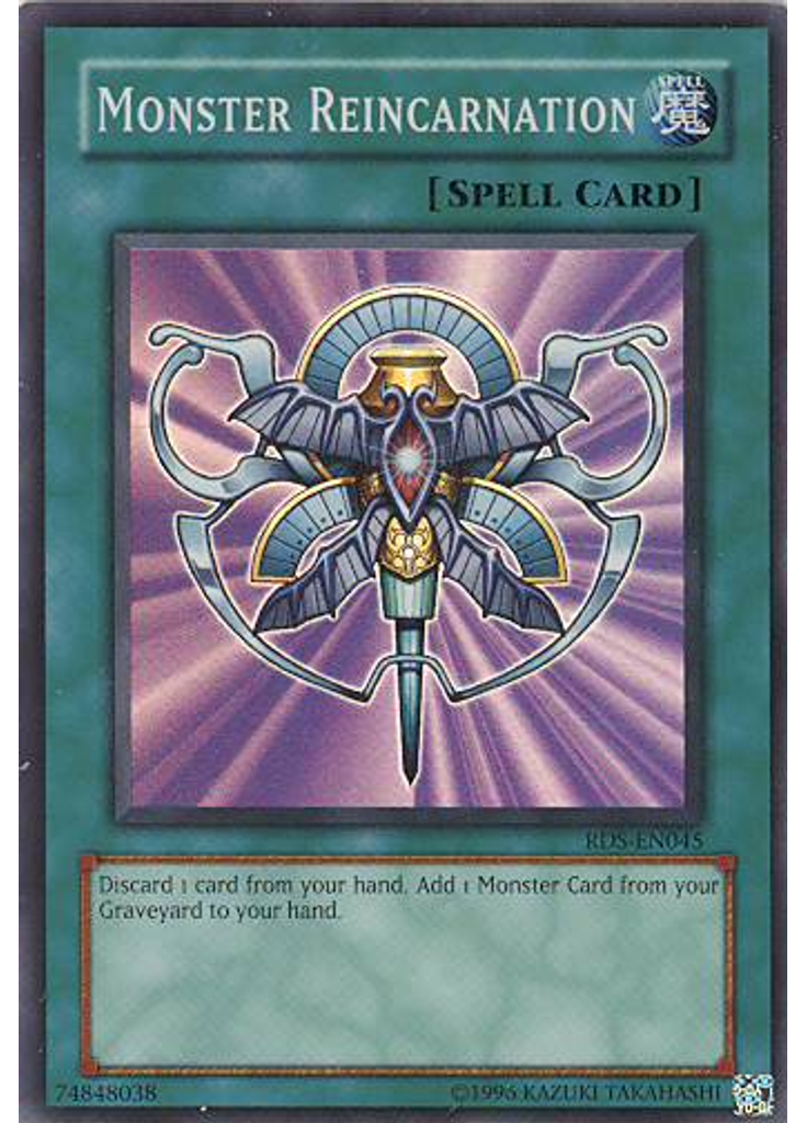 Monster Reincarnation (Super Rare Unlimited)