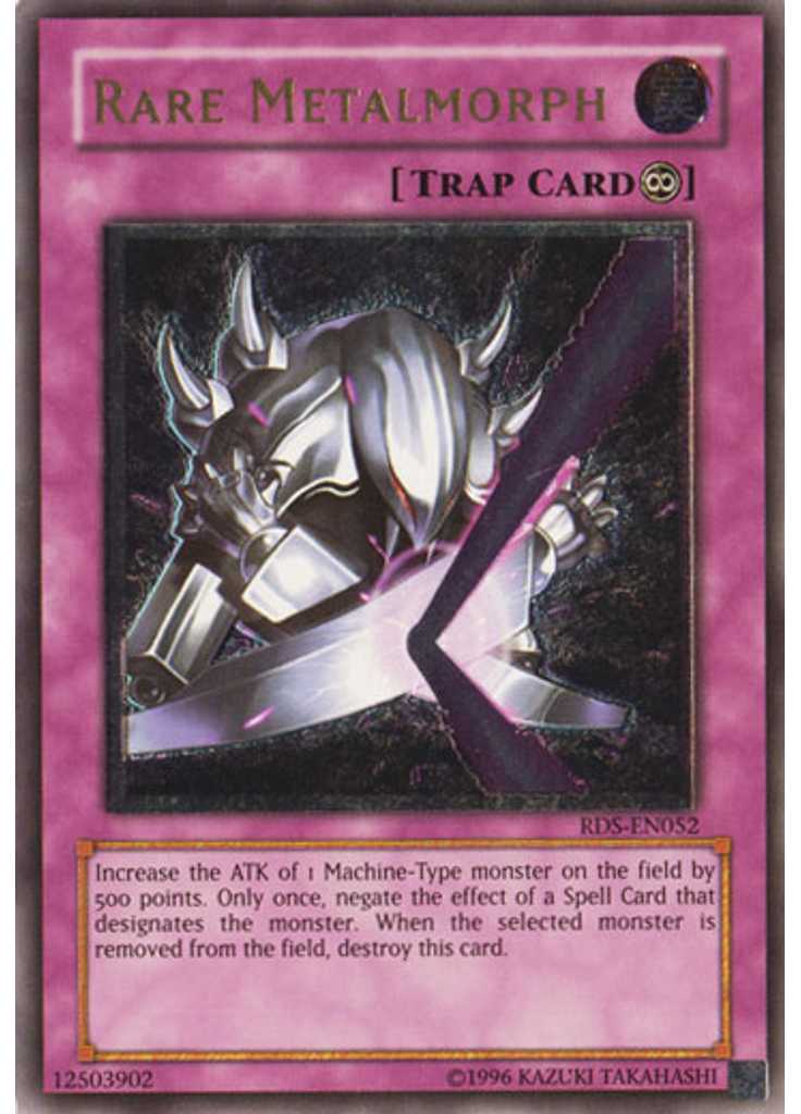 Rare Metalmorph (Ultimate Rare Unlimited)