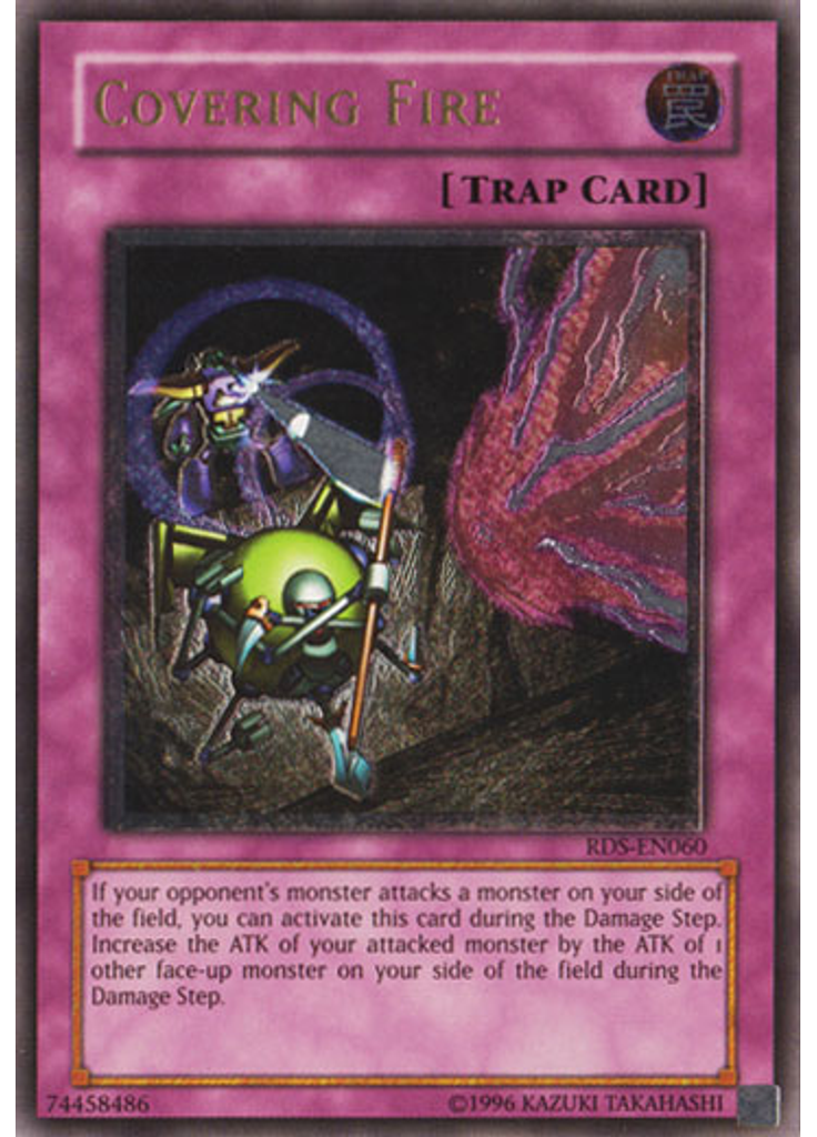 Covering Fire (Ultimate Rare Unlimited)