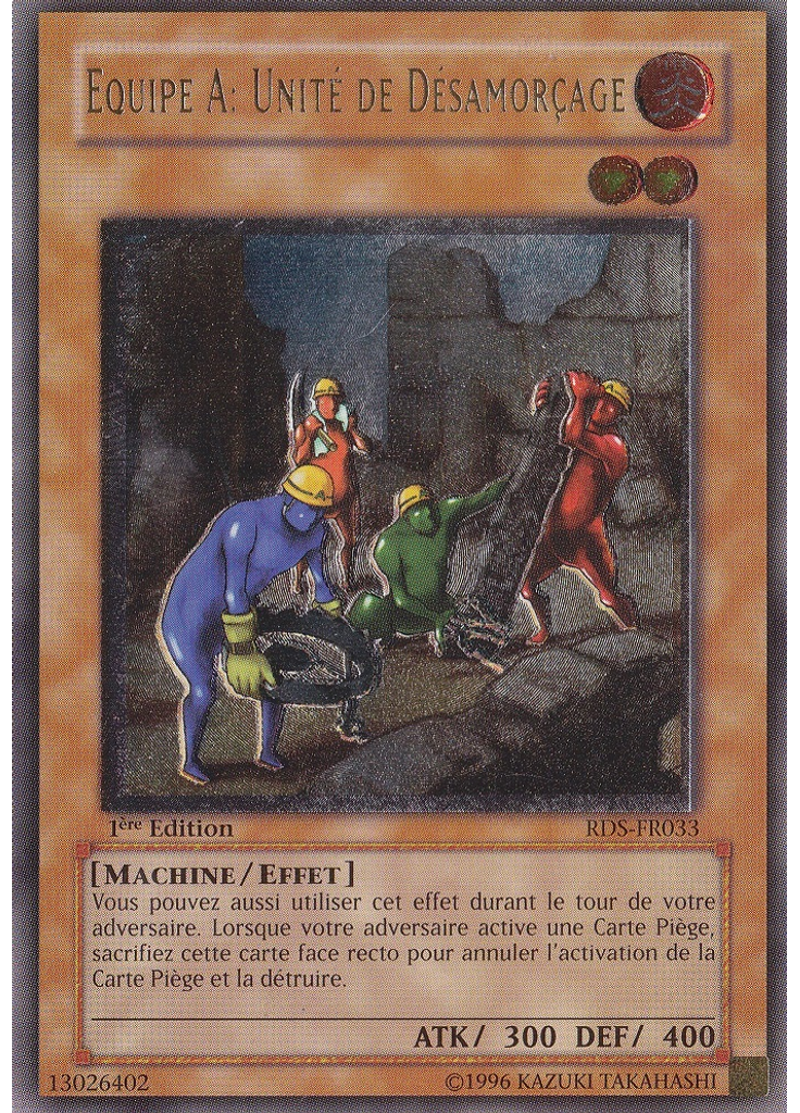 Équipe A : Unité de Désamorçage (Ultimate Rare 1st Edition)
