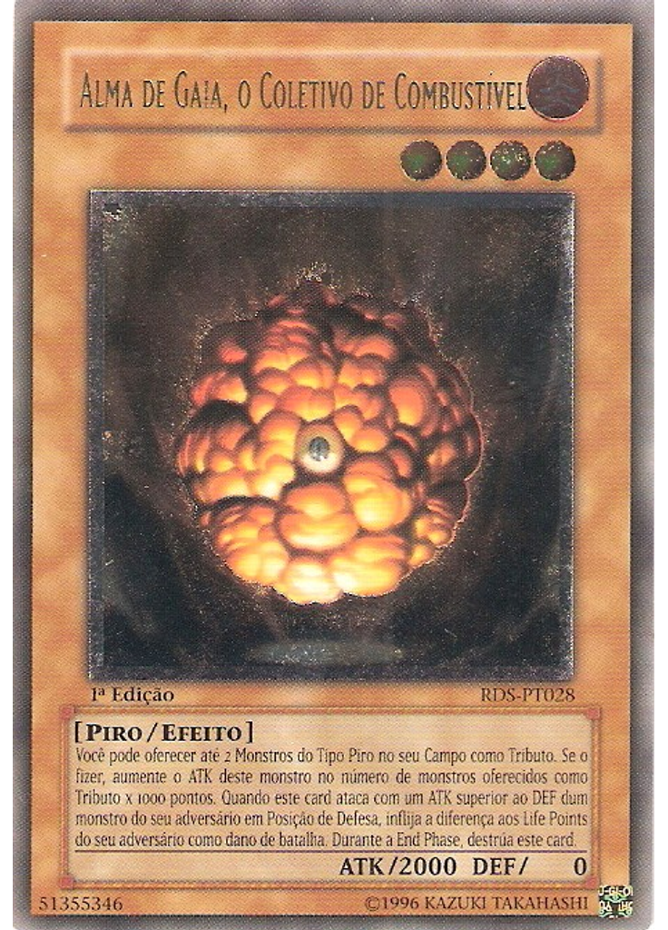 Alma de Gaia, o Coletivo de Combustível (Ultimate Rare 1st Edition)