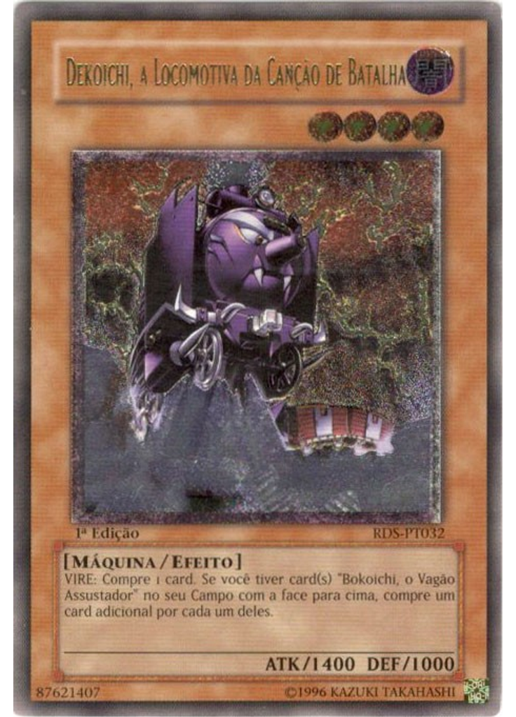 Dekoichi, a Locomotiva da Canção de Batalha (Ultimate Rare 1st Edition)