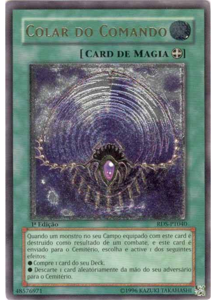Colar do Comando (Ultimate Rare 1st Edition)