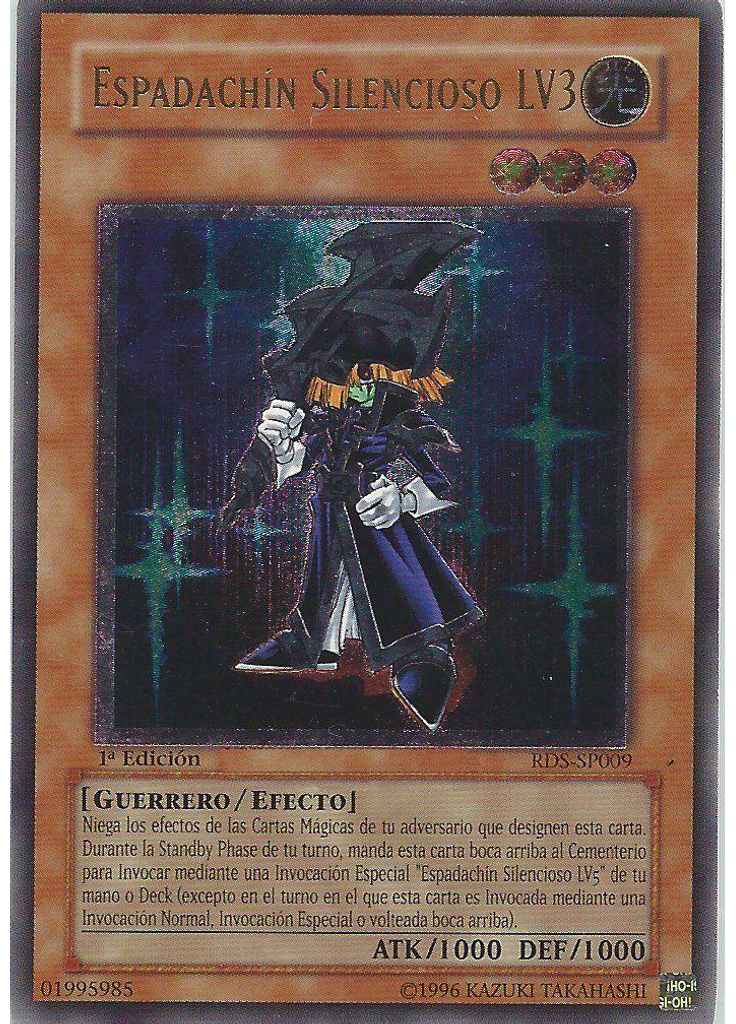 Espadachín Silencioso LV3 (Ultimate Rare 1st Edition)