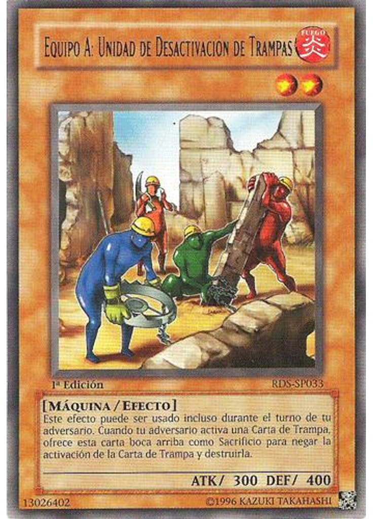 Equipo A: Unidad de Desactivación de Trampas