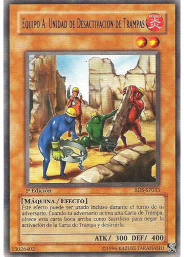 Equipo A: Unidad de Desactivación de Trampas