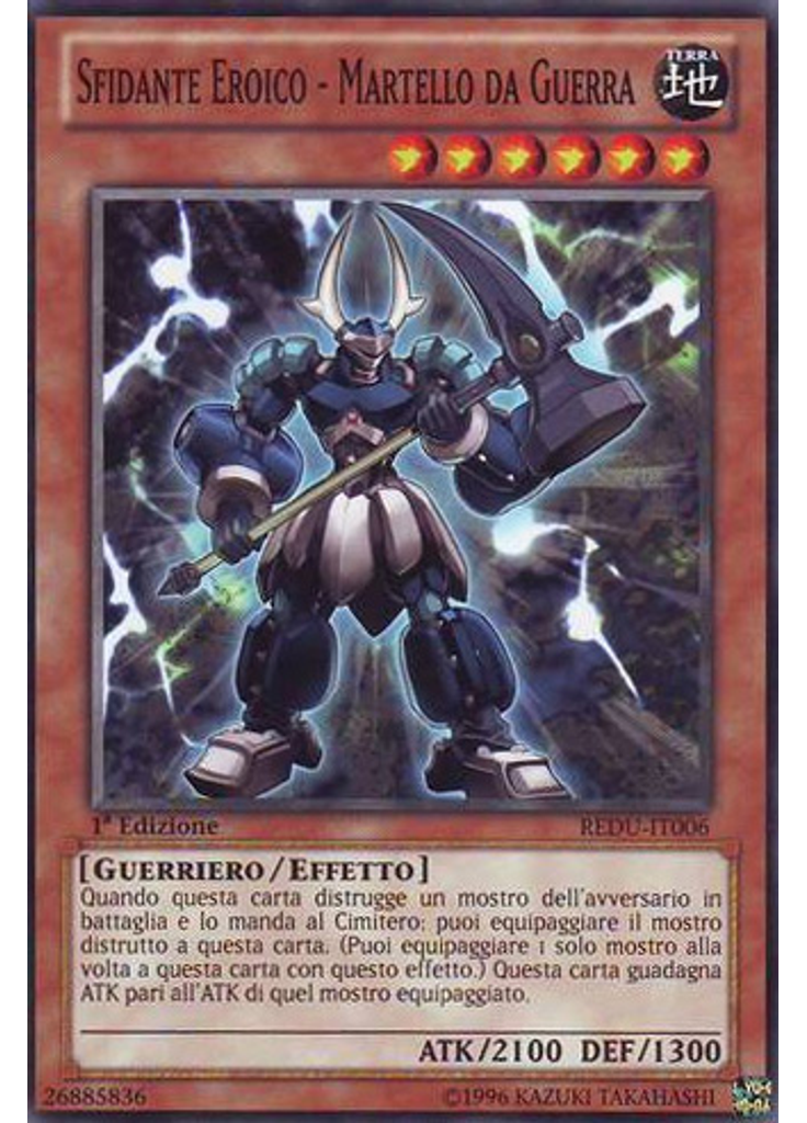 Sfidante Eroico - Martello da Guerra