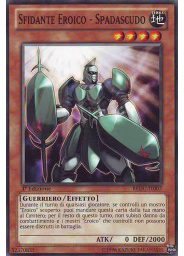 Sfidante Eroico - Spadascudo