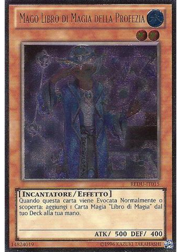 Mago Libro di Magia della Profezia (Ultimate Rare Unlimited)