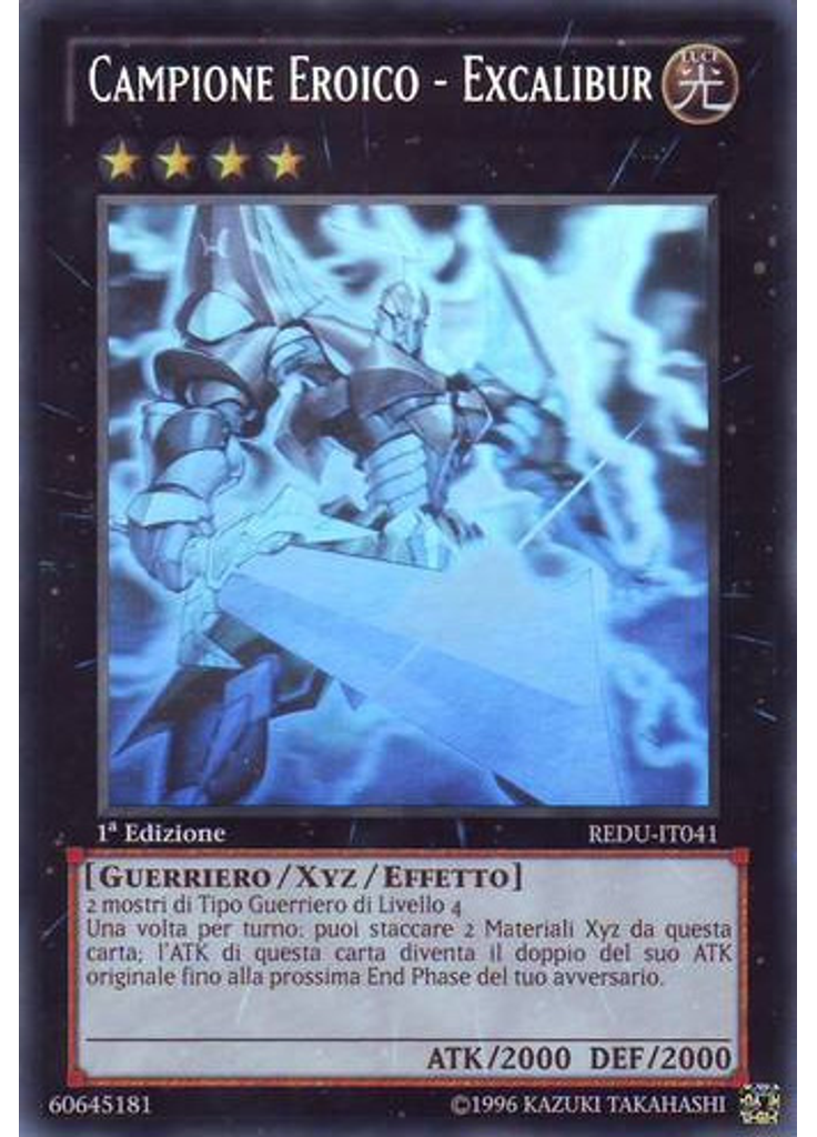 Campione Eroico - Excalibur (Ghost Rare 1st Edition)