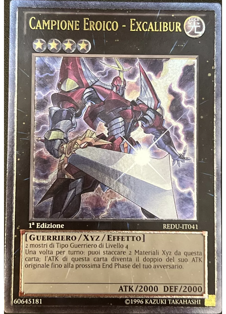 Campione Eroico - Excalibur (Ultimate Rare 1st Edition)