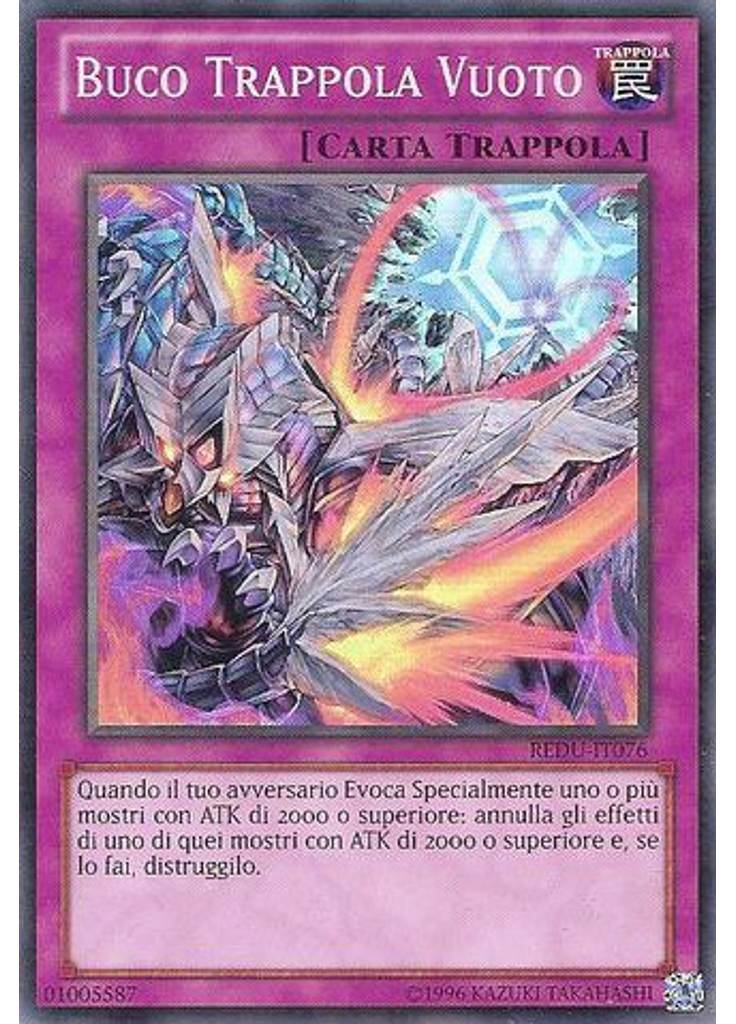 Buco Trappola Vuoto (Super Rare Unlimited)