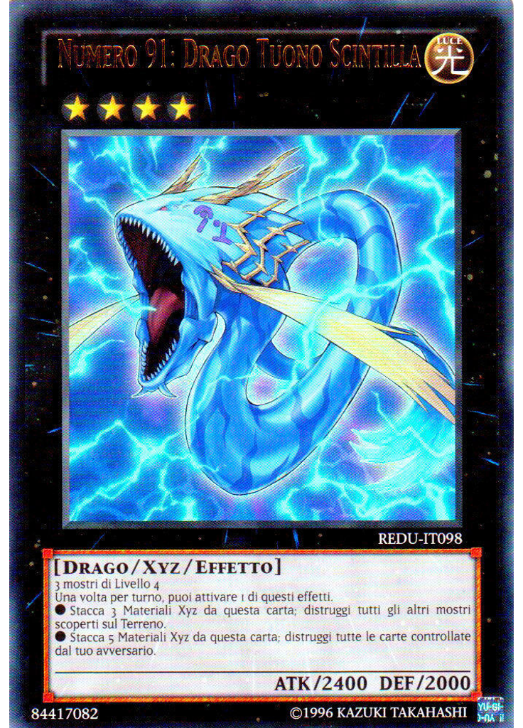 Numero 91: Drago Tuono Scintilla (Ultra Rare Unlimited)