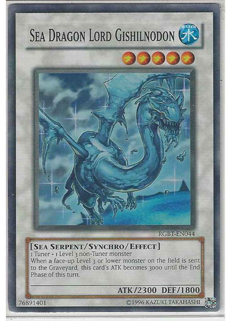 Sea Dragon Lord Gishilnodon (Super Rare Unlimited)