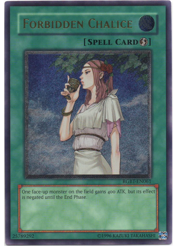 Forbidden Chalice (Ultimate Rare Unlimited)
