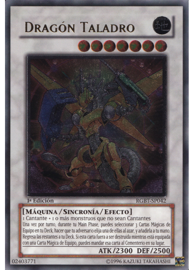 Dragón Taladro (Ultimate Rare 1st Edition)
