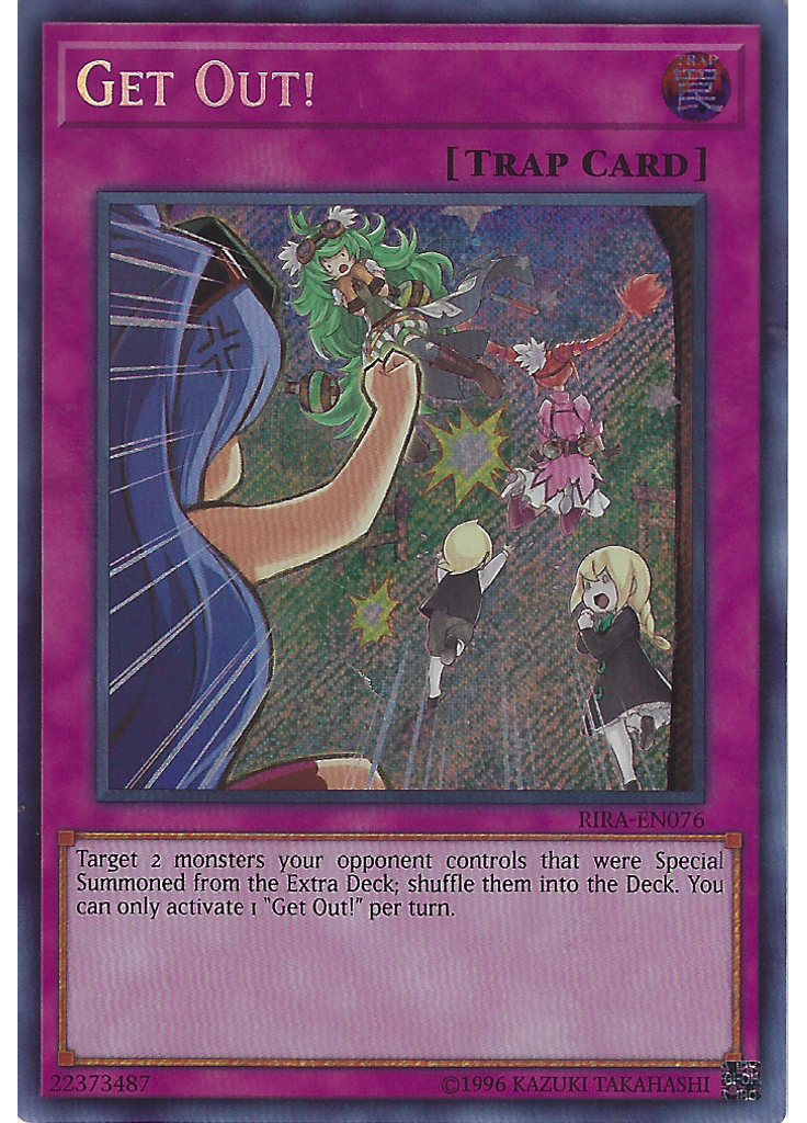 Get Out! (Secret Rare Unlimited)