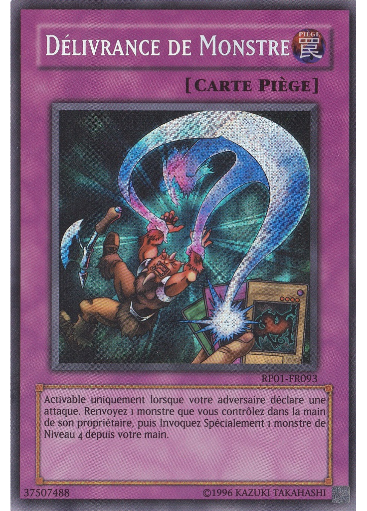 Délivrance de Monstre