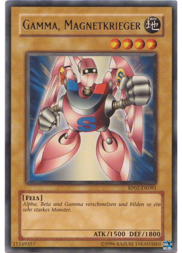 Gamma, Magnetkrieger